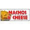 Signmission NACHOS & CHEESE BANNER SIGN snack melted mexican food tacos tex mex B-120 Nachos & Cheese - alternate 1